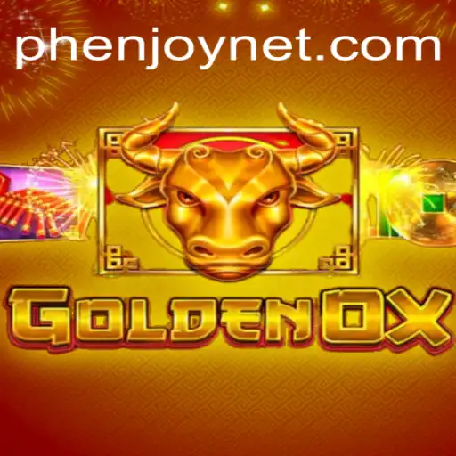 Discover the Thrills of GoldenOx by PHENJOY