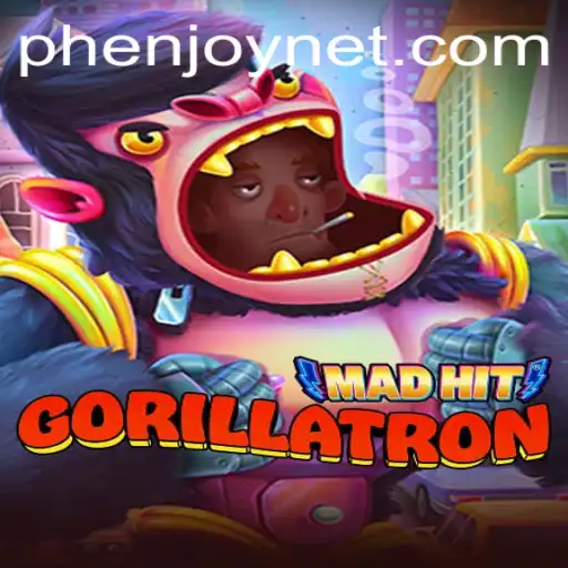 MadHitGorillatron: The Thrilling Adventure with PHENJOY