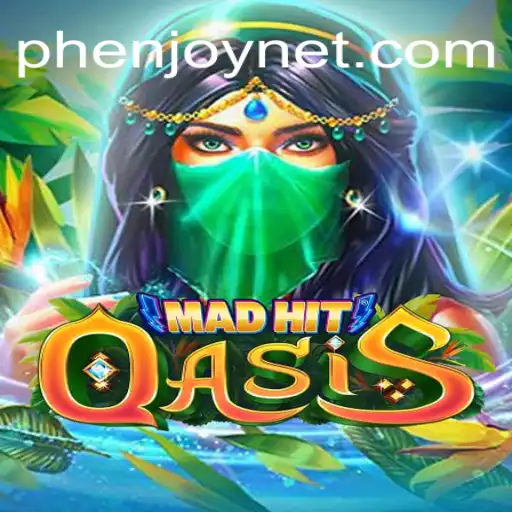 Immerse Yourself in the Adventure of MadHitOasis: A PHENJOY Experience
